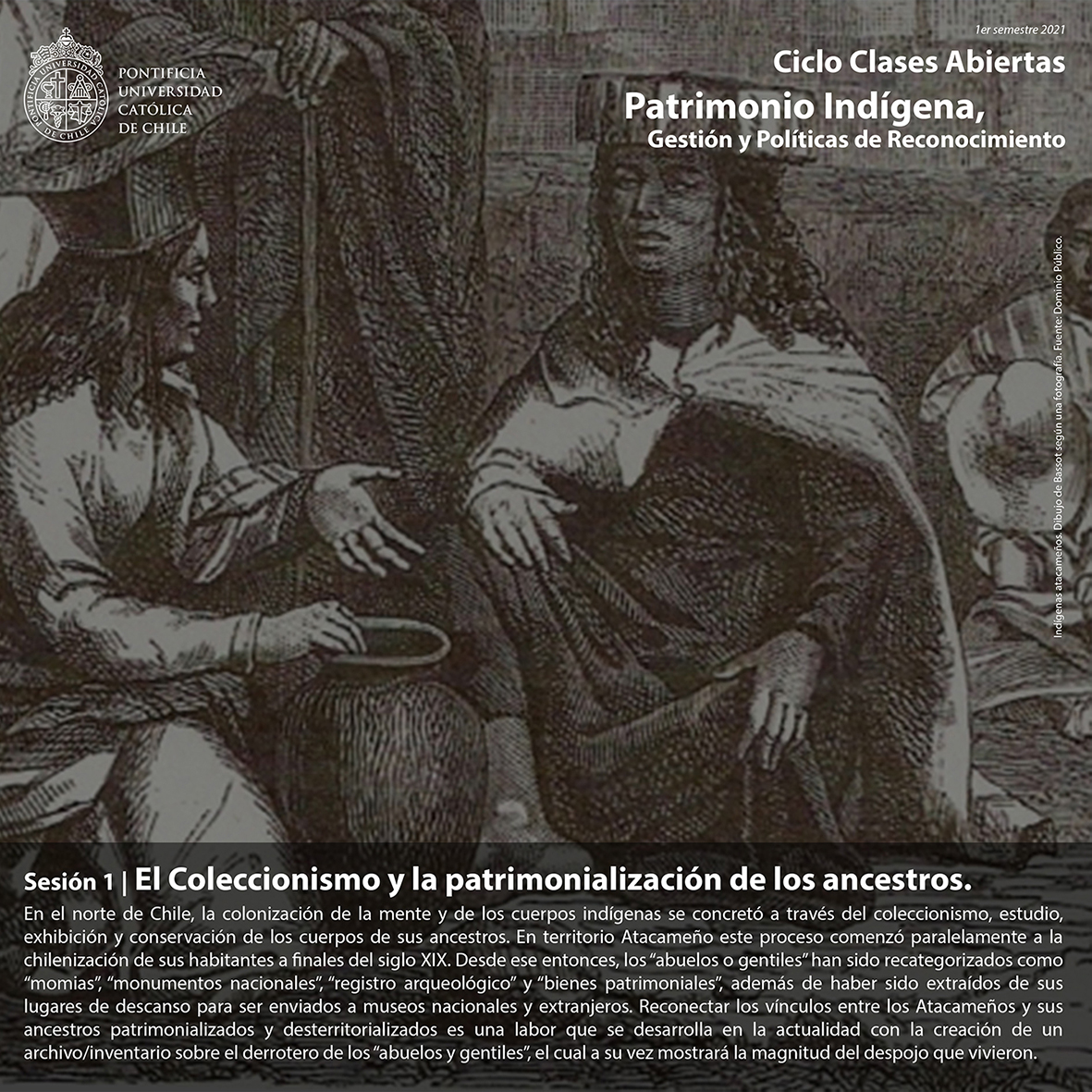 Afiche Clases Abiertas Patrimonio Indígena 1s2021 Ayala rrss 02 liv