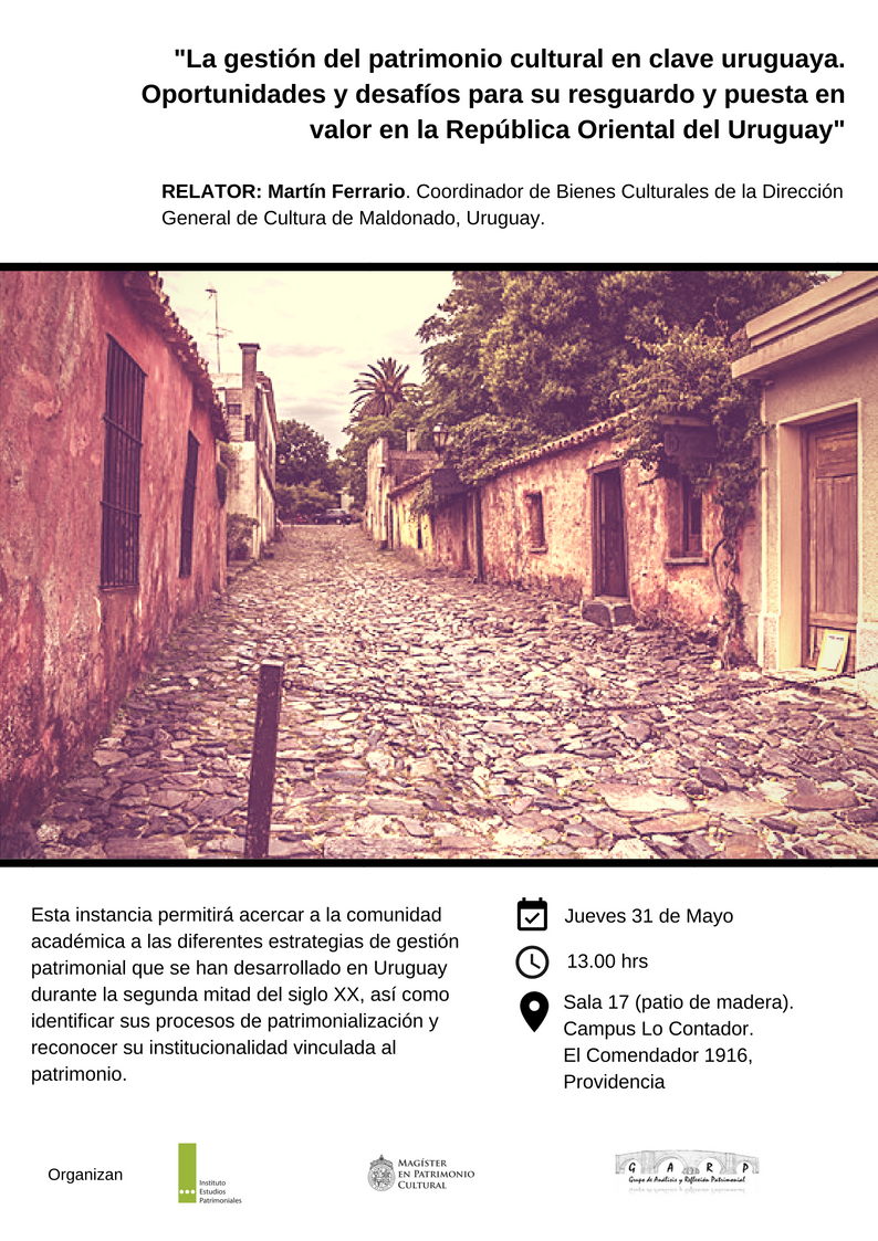  La gestion del patrimonio cultural en clave uruguaya. Oportunidades y desafios para su resguardo y puesta en valor en la Republica Oriental del Uruguay