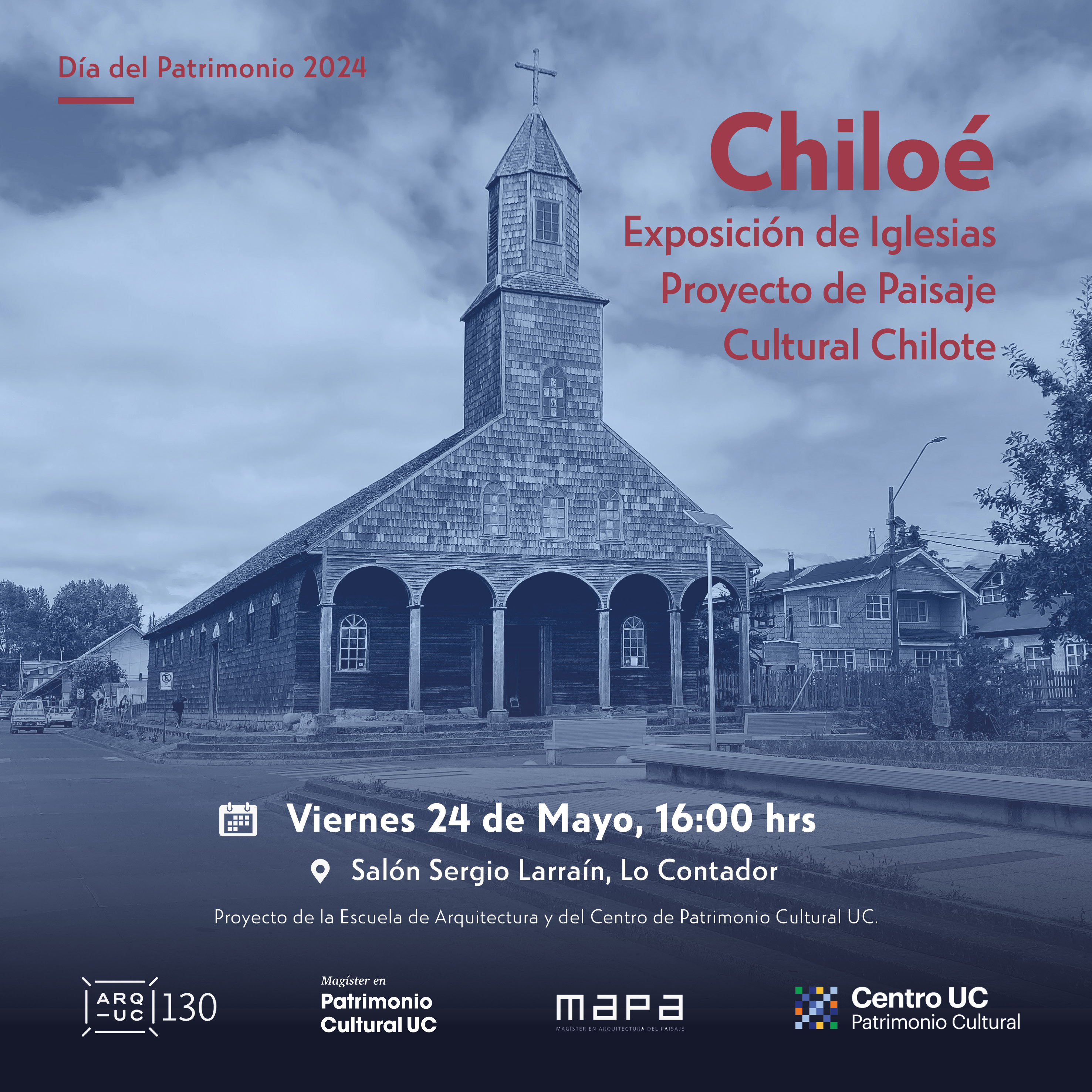 Afiche Exposición Iglesias de Chiloé 24 Mayo 2024 